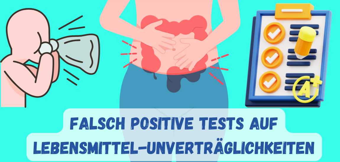 falsch positive Tests auf Lebensmittel-Unverträglichkeiten