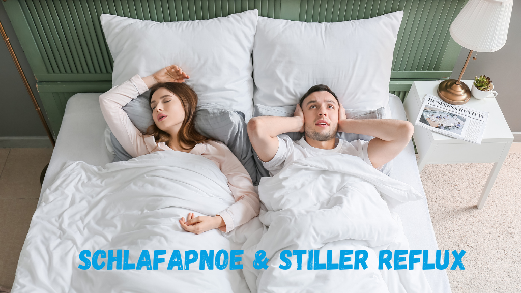 Schlafapnoe & Stiller Reflux (1) Schlafapnoe und Stiller reflux